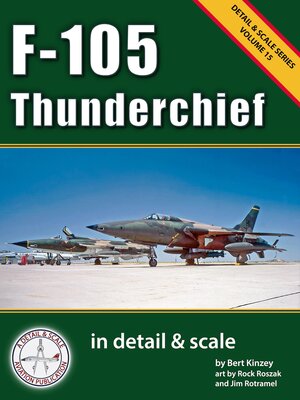 cover image of F-105 Thunderchief in Detail & Scale